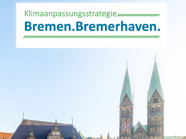 Titelseite der Klimanpassungsstrategie 2025 für Bremen und Bremerhaven